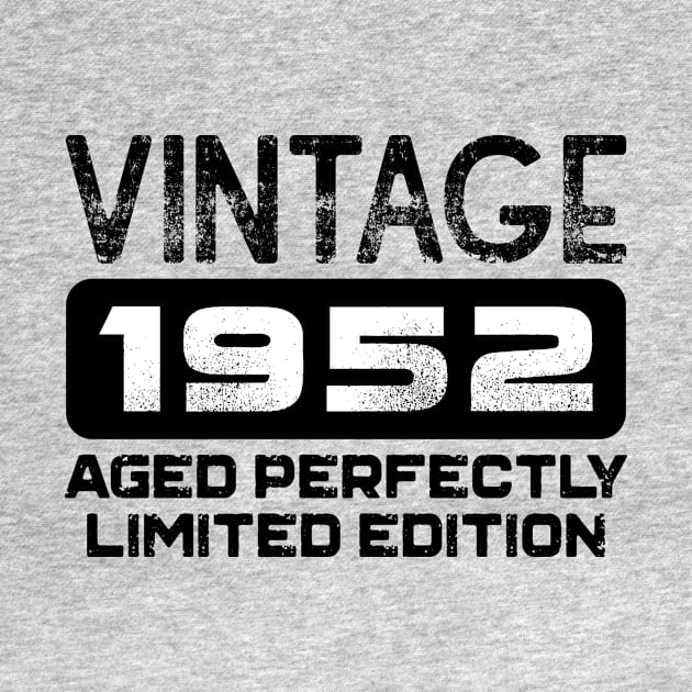 Birthday Gift Vintage 1952 Aged Perfectly by colorsplash